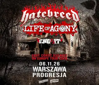 HATEBREED + LIFE OF AGONY | Warszawa