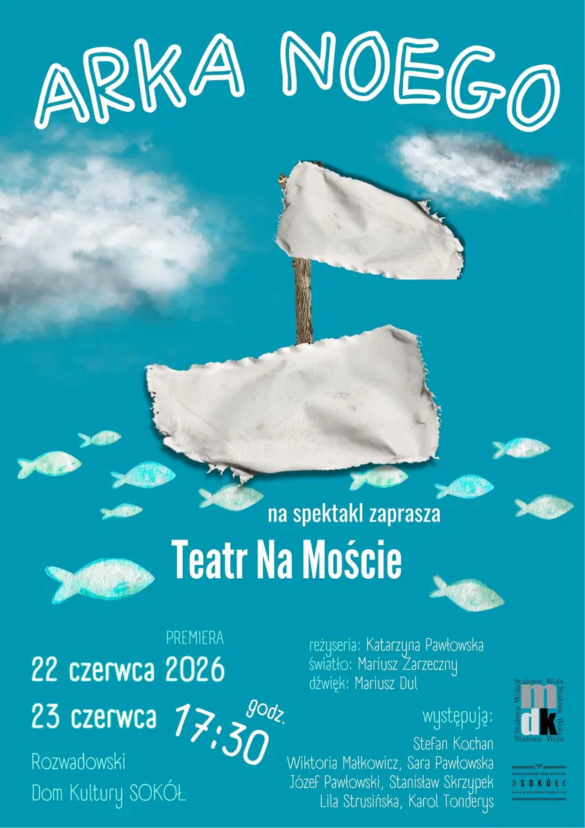 Ковчег Ноя — Rozwadowski Dom Kultury "Sokół" w Stalowej Woli, Stalowa Wola
