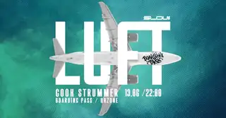 LUFT pres. Cook Strummer / Boarding Pass / Krzone