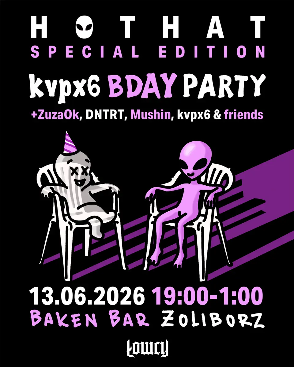 hothat party special edition — Baken Bar Żoliborz, Varšava