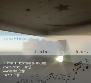 Sometimes w/ The Horses (live) Xavior™️ (dj) Arête (dj) aza (dj)