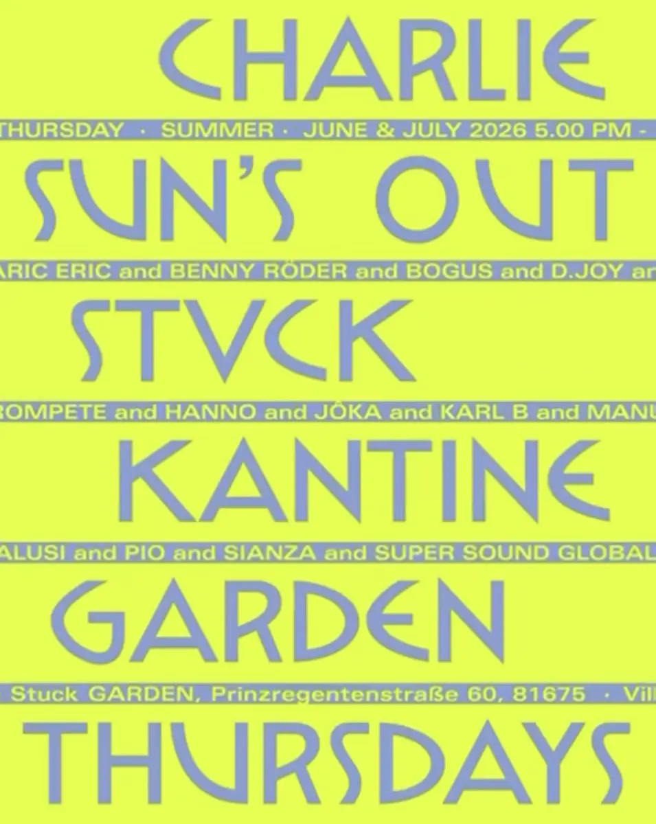 Charlie Stuck Kantine - SCHOOLS OUT — Stuck Kantine, München