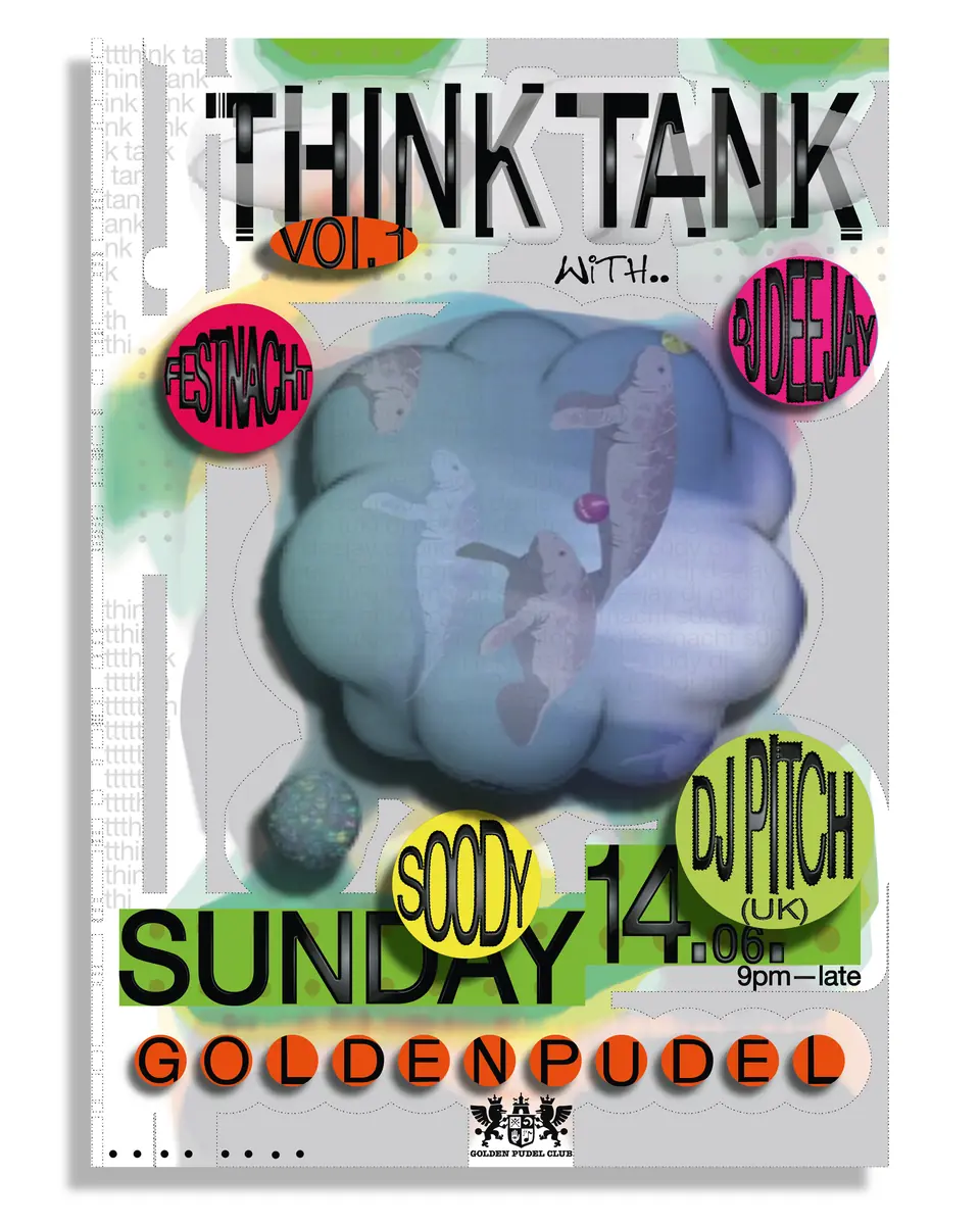 Think Tank — Golden Pudel Club, Hamburk