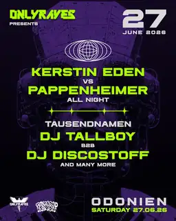 Kerstin Eden vs PAPPENHEIMER / TALLBOY vs DISCOSTOFF by ONLYRAVES & TAUSENDNAMEN