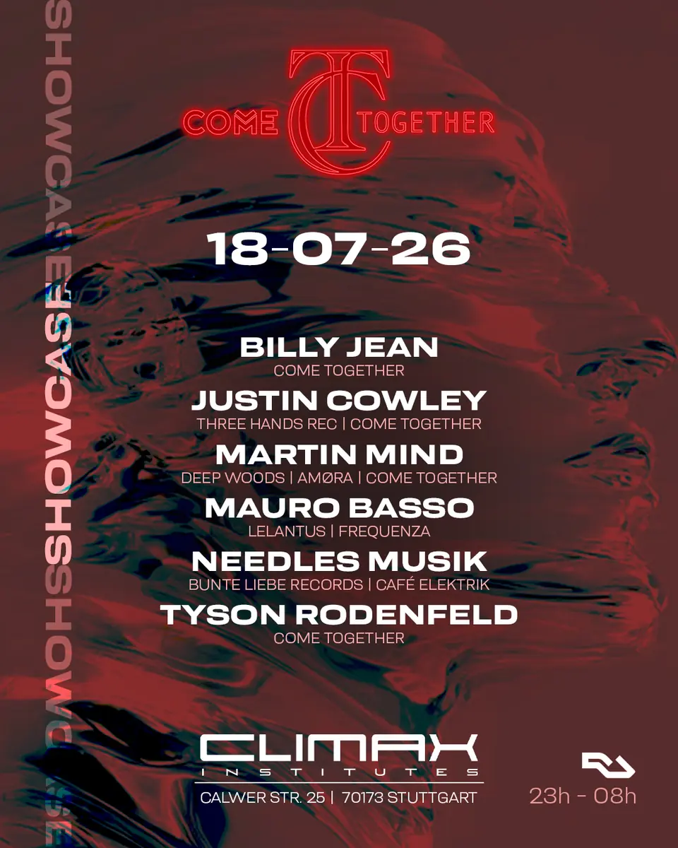 COME Together x CLIMAX INSTITUTES — Climax-Institutes, Stuttgart
