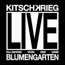 KITSCHKRIEG — Columbiahalle, Berlin