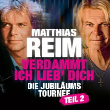 Matthias Reim - VERDAMMT, ICH LIEB DICH - Die Jubiläums-Tournee - TEIL 2 — Freilichtbühne Großer Garten Junge Garde, Дрезден