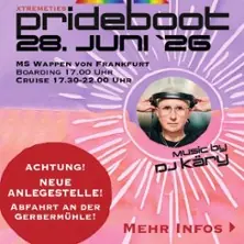 Xtremeties PLINTA Prideboot- DJ KARY — Gerbermühle, Frankfurt