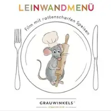 Leinwandmenü - Ratatouille - Movie & Dinner