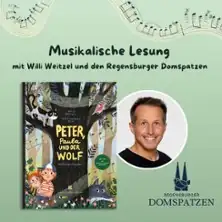 Petr, Paula a Vlk - Willi Weitzel a Regensburští chlapci z katedrály