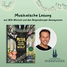 Petr, Paula a Vlk - Willi Weitzel a Regensburští chlapci z katedrály — Weinschenk-Villa, Regensburg