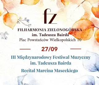 III. Mezinárodní hudební festival Tadeáše Bairda. Recitál Marcina Maseckého