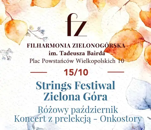 Strings Festiwal Zielona Góra. "Розовый октябрь"