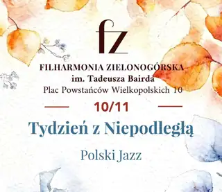 Tydzień z Niepodległą - Polski Jazz