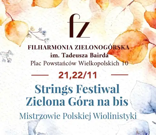 Strings Festiwal Zielona Góra na bis - Masters of Polish Violin Playing