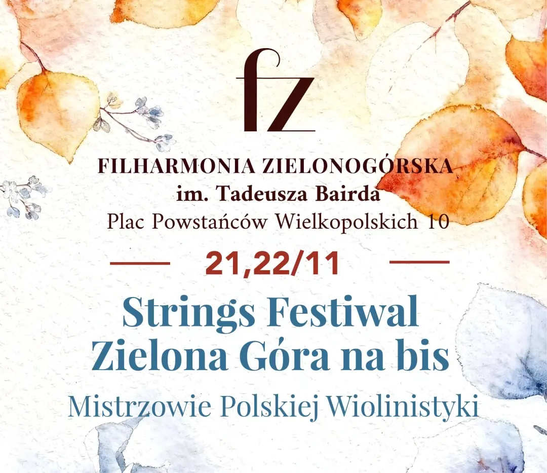 Strings Festiwal Zielona Góra na bis - Masters of Polish Violin Playing — Filharmonia Zielonogórska, Zielona Góra