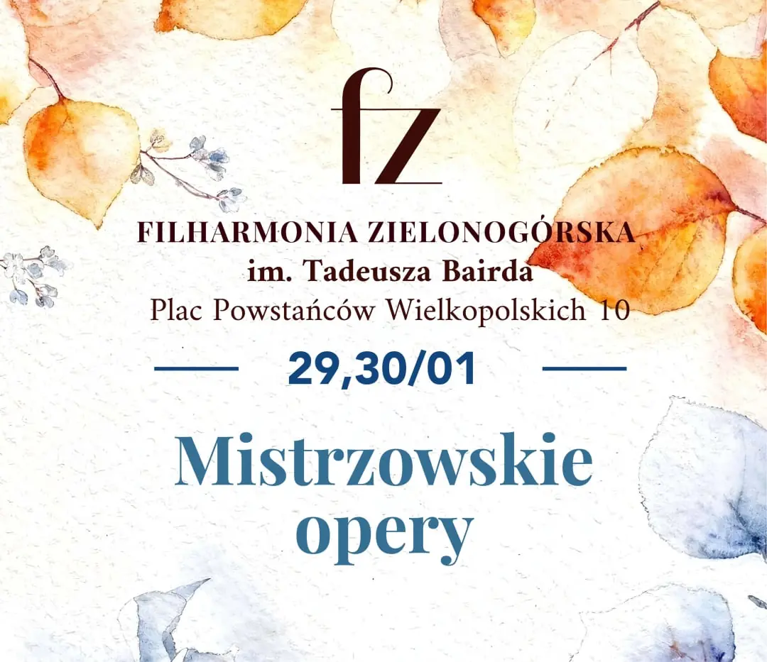 Meisteropern — Filharmonia Zielonogórska, Grünberg
