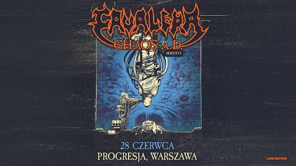 Cavalera - Chaos AD — Progresja, Varšava