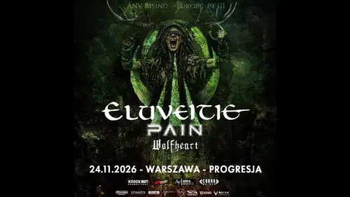 Eluveitie + Pain + Wolfheart