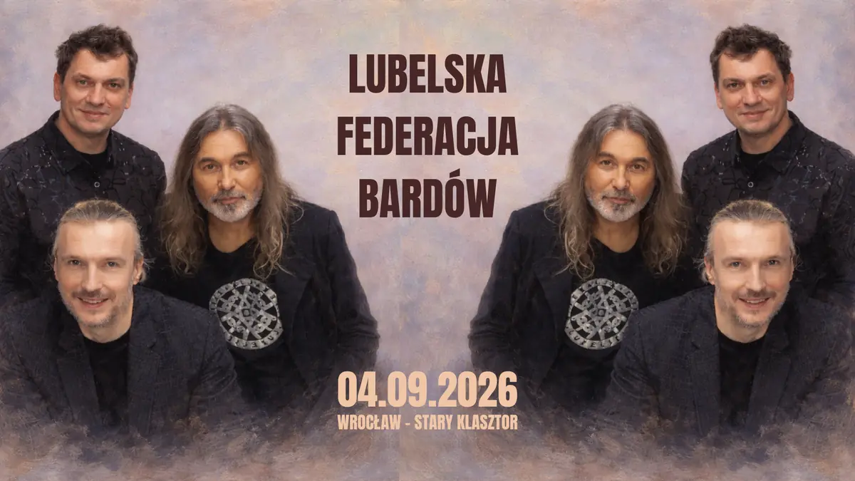 Lubelská federace bardů vystoupí ve Vratislavi! — Starý klášter ve Vratislavi, Vratislav