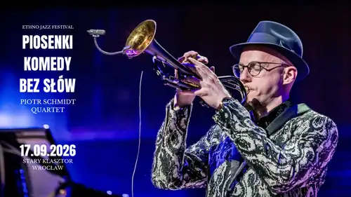 PIOSENKI KOMEDY BEZ SŁÓW - Piotr Schmidt Quartet