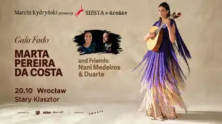 SIESTA on the Road: FADO GALA. Marta Pereira da Costa and Friends: Nani Medeiros & Duarte
