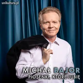 Michał Bajor – „Piosenki, które lubię” |REWELACJA MIESIĄCA