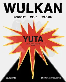 Wulkan with YUTA