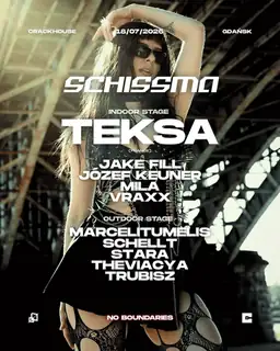 SCHISSMA: GDAŃSK (Crackhouse) – 18.07.2026 - TEKSA (FR)