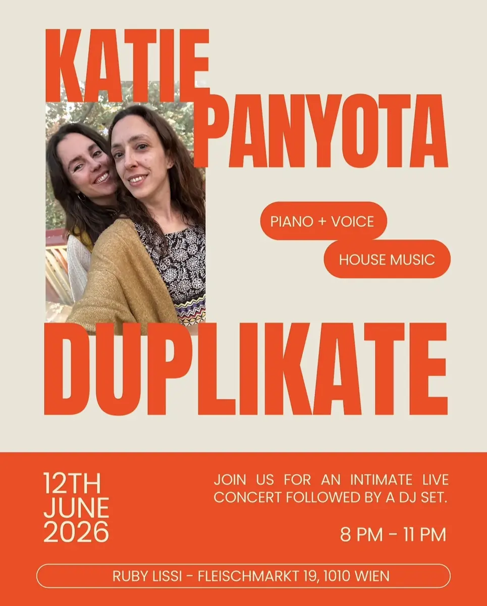 AFTERWORK DJ with DUPLIKATE & Spotlight Session with Katie Panyota — Ruby Lissi, Wien