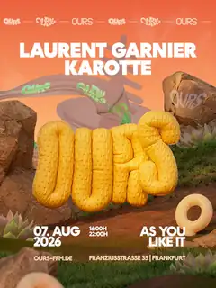 OURS - AS YOU LIKE IT з Laurent Garnier, Karotte