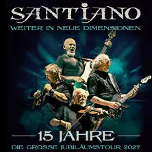 SANTIANO - 15 let - Velké jubilejní turné 2027