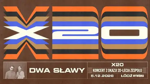 Dwa Sławy X20
