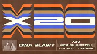 Dwa Sławy X20
