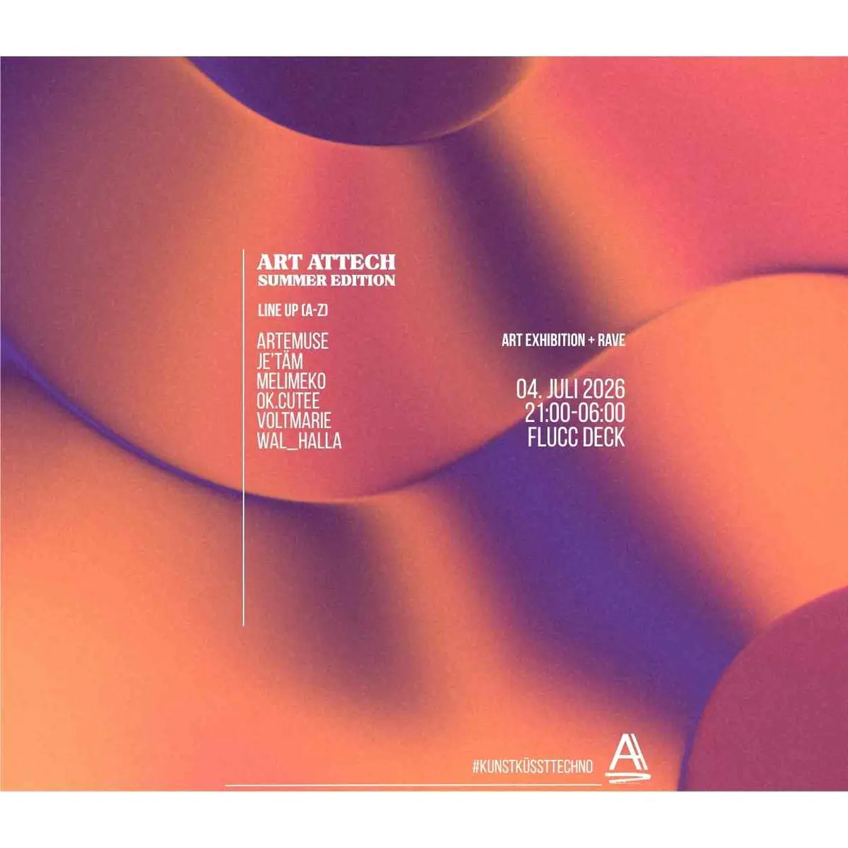 Art Attech - SUMMER EDITION — FLUCC, Vienna