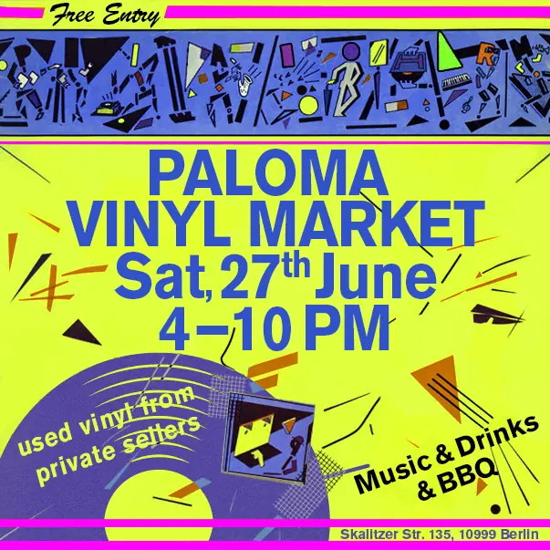 Paloma Vinyl Market — Paloma, Берлін