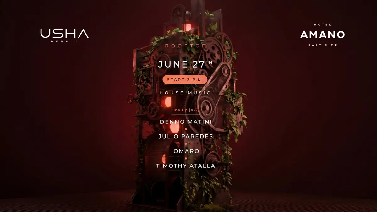AMANO ROOFTOP PARTY - Usha Berlin VIBES — Amano East-Side, Берлін