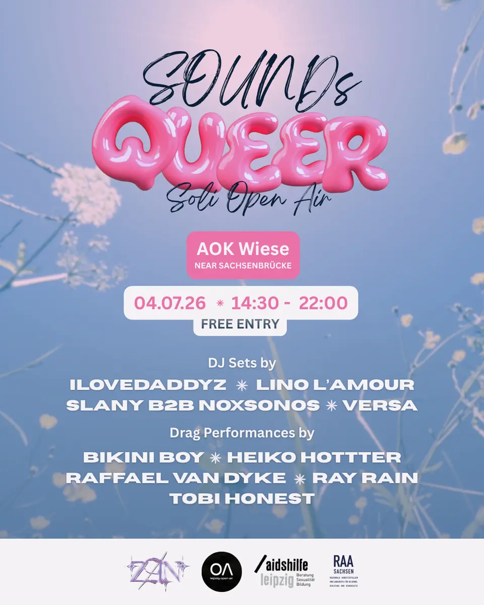 SOUNDS QUEER x ZAN Soli Open Air — AOK Wiese (bei Sachsenbrücke), Leipzig