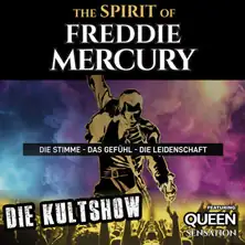 The Spirit of Freddie Mercury