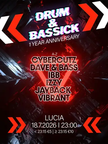 DRUM & BASSICK 1 Year Anniversary