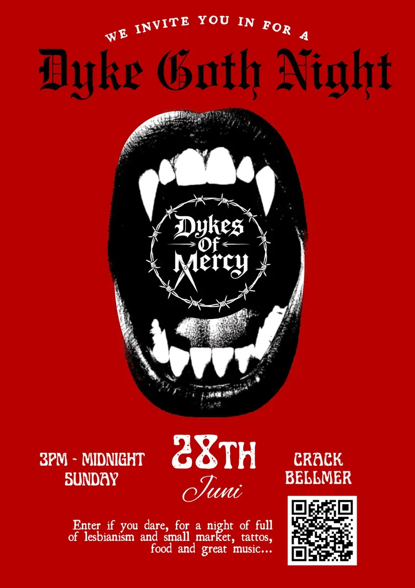 Dyke Goth Night — Crack Bellmer, Berlin
