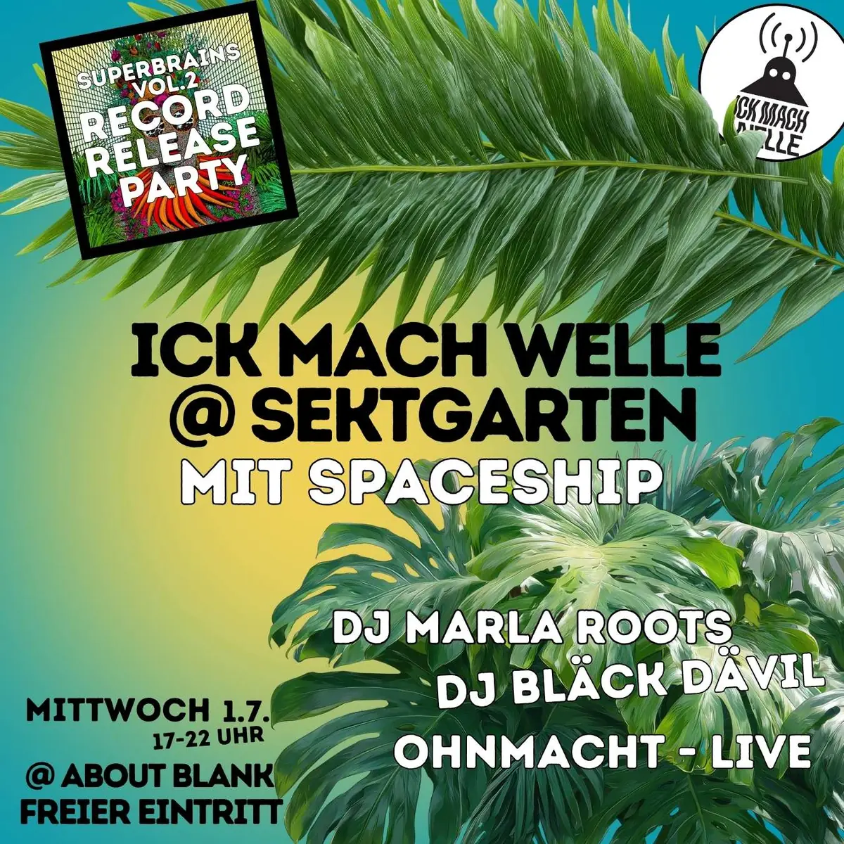 Ick Mach Welle x Spaceship — ://about blank, Берлін