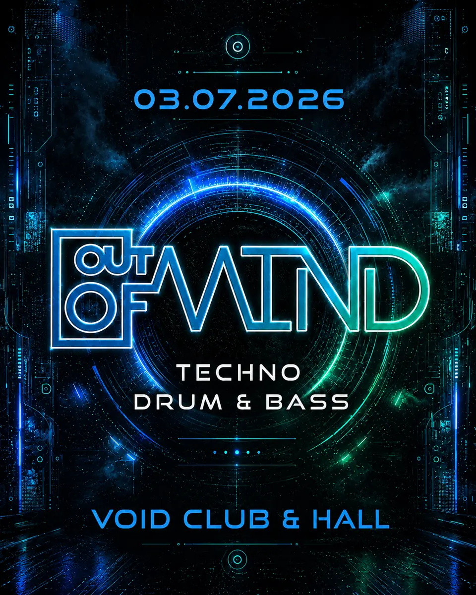Out Of Mind mit Upzet, Carlsson und vielen mehr — Void Club, Berlin