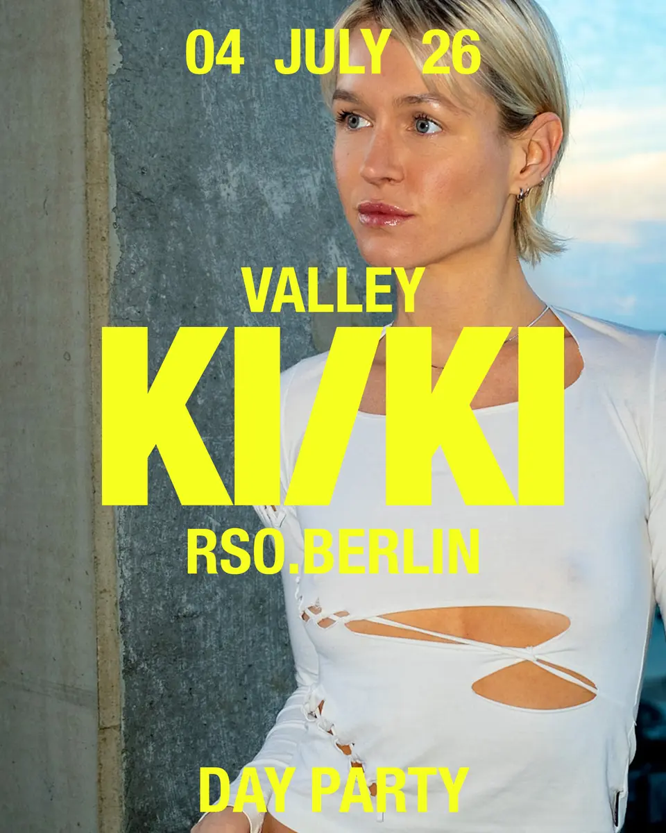 KI/KI — Valley, Berlin