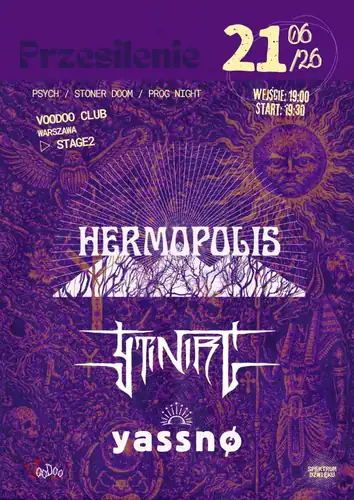 PRZESILENIE – Hermopolis x Ytinirt x Yassno