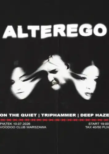 ALTEREGO - On The Quiet x Deep Haze x Triphammer