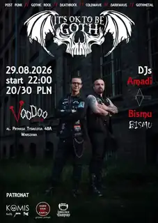 It's OK To Be Goth – vol. 28 // DJs: Amadi, Bismu