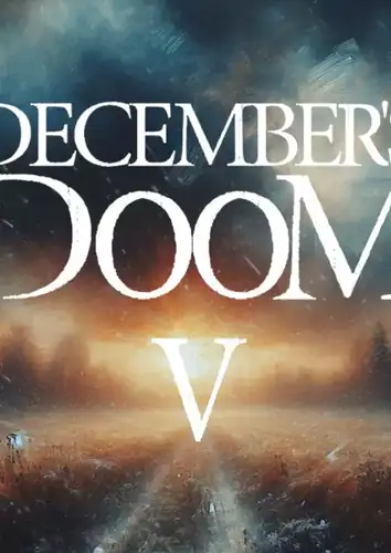 December's Doom V