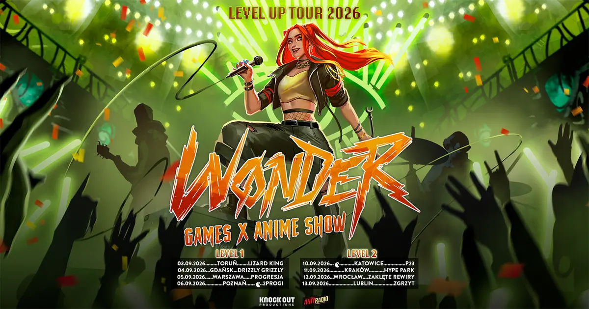 Level Up Tour - Wonder: Games x Anime Show — 2progi, Poznaň