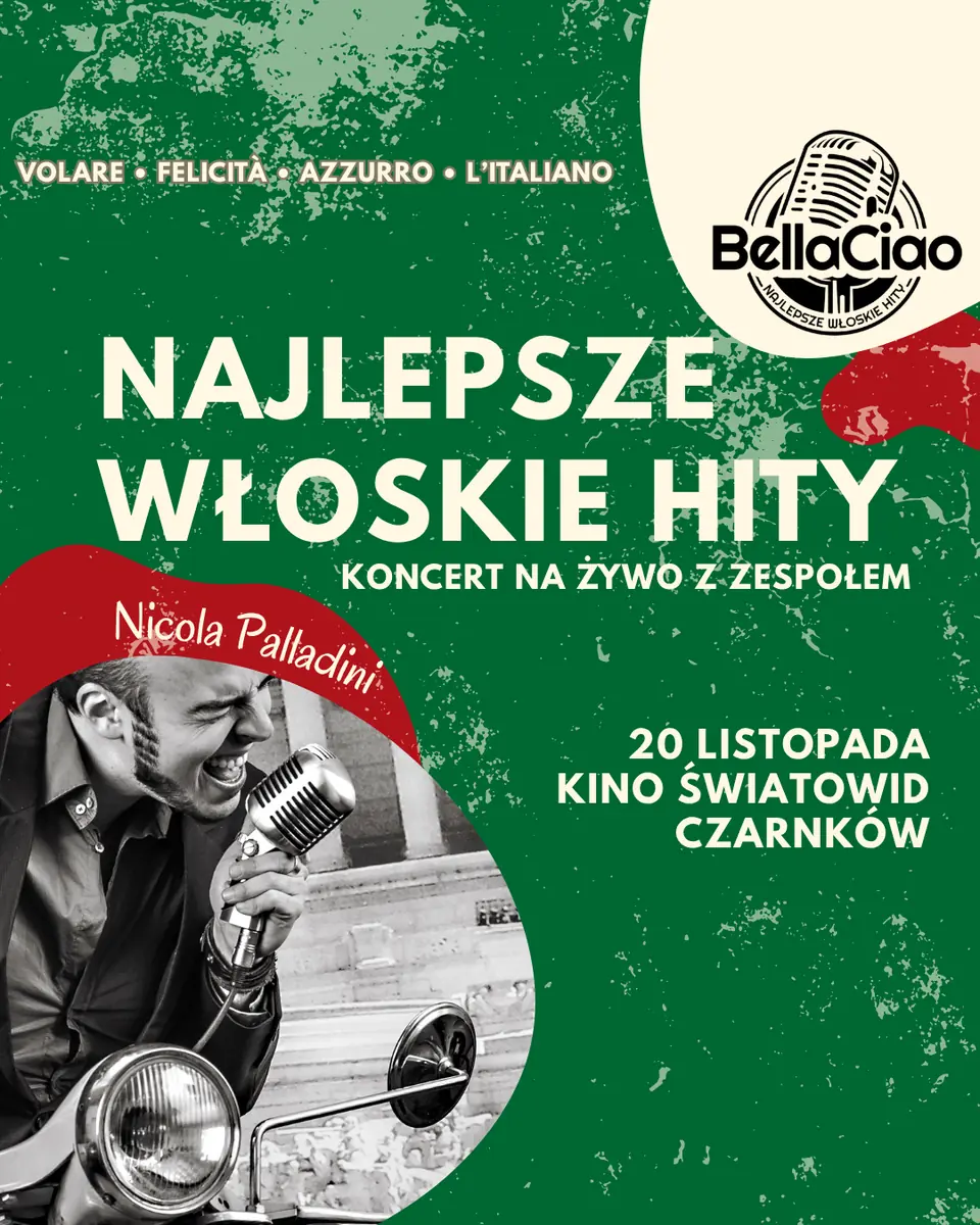 "Bella Ciao - Największe włoskie przeboje" — Kino Światowid - Czarnków, Czarnków